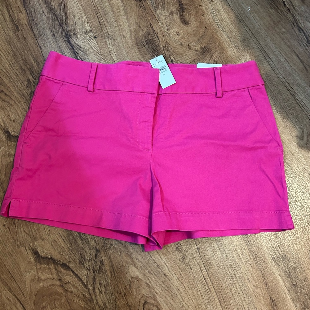 Loft  Hot Pink Short 4” inseam.  Size 12 nwt